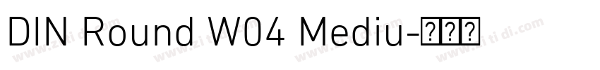 DIN Round W04 Mediu字体转换